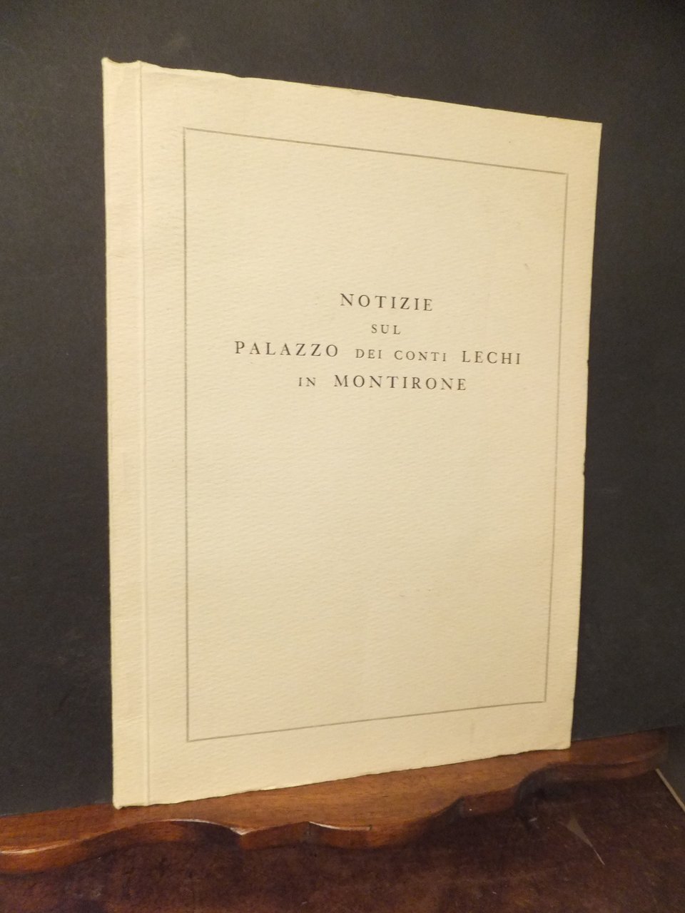 NOTIZIE SUL PALAZZO DEI CONTI LECHI IN MONTIRONE