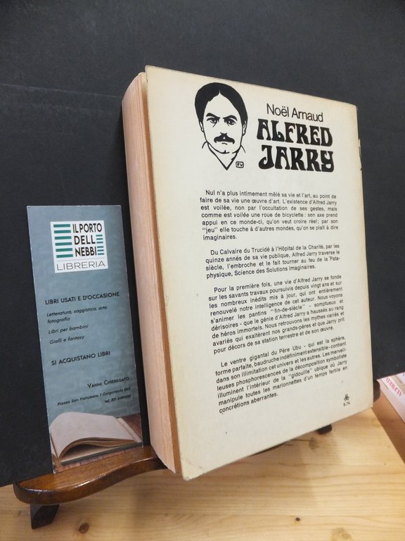 NOEL ARNAUD ALFRED JARRY D'UBU ROI AU DOCTEUR FAUSTROLL