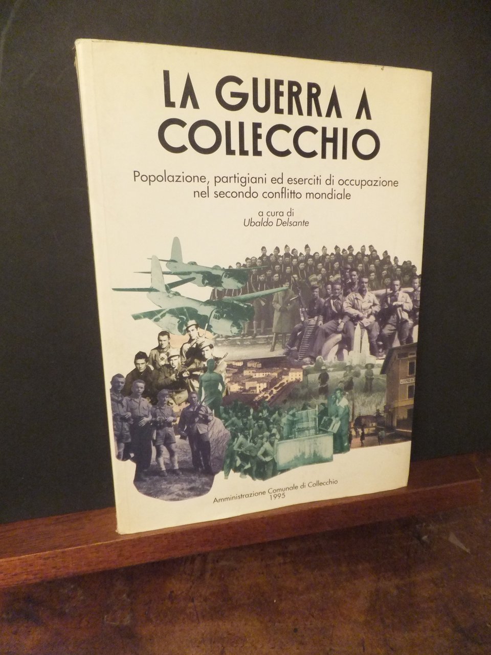 LA GUERRA DI COLLECCHIO