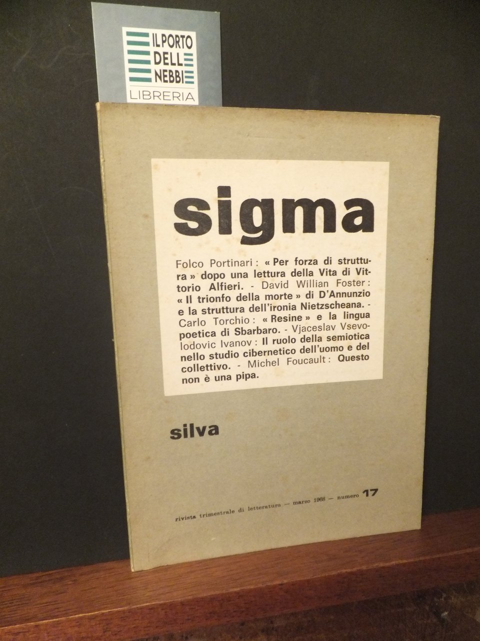 SIGMA RIVISTA DI LETTERATURA N. 17 MARZO 1968