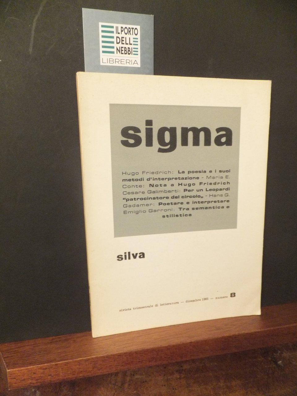 SIGMA RIVISTA DI LETTERATURA N. 8 DICEMBRE 1965