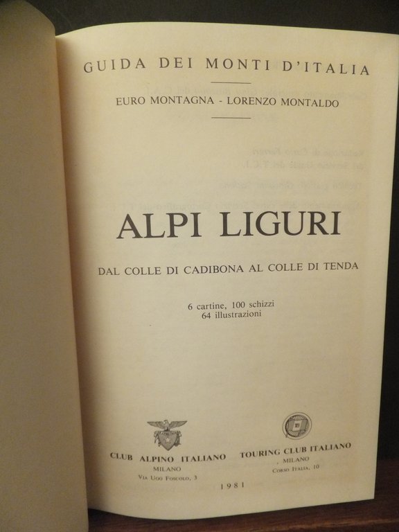 ALPI LIGURI GUIDA AI MONTI D'ITALIA CAI -TCI