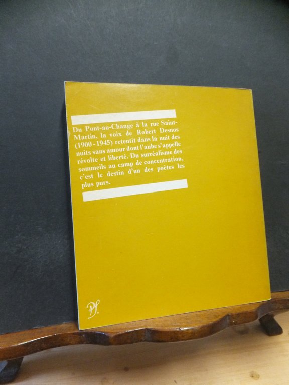 ROBERT DESNOS - POETES D 'AUJOURD' HUI SEGHERS 16