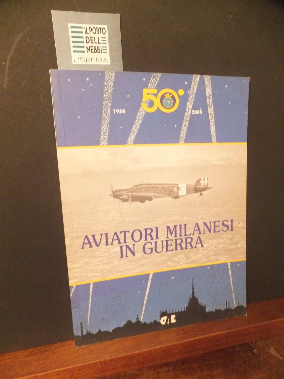 AVIATORI MILANESI IN GUERRA 1940 -1945 RICORDI DI CHI INDOSSAVA …