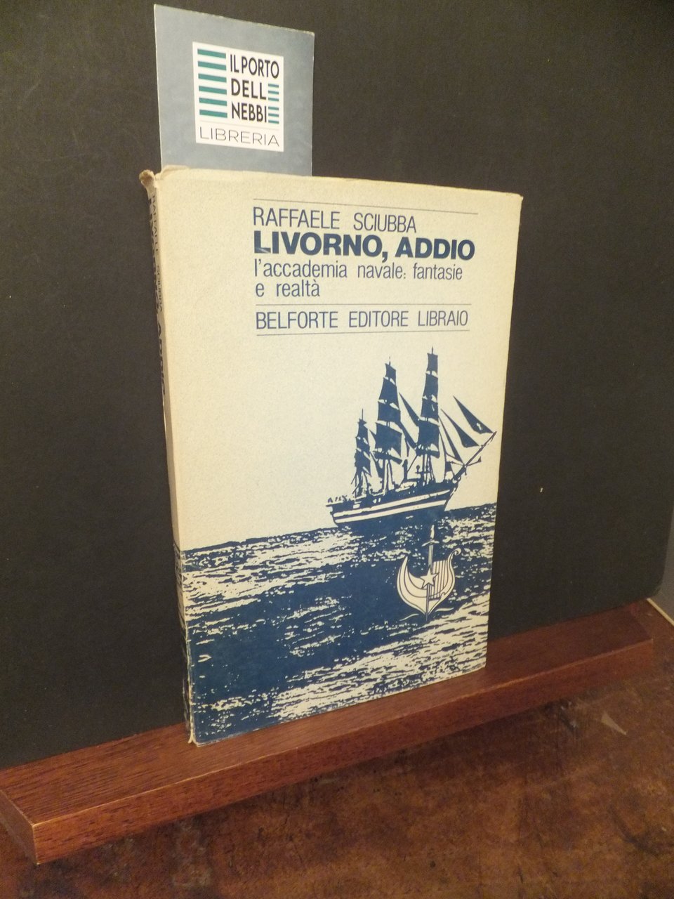 LIVORNO ADDIO L'ACCADEMIA NAVALE FANTASIE E REALTÀ