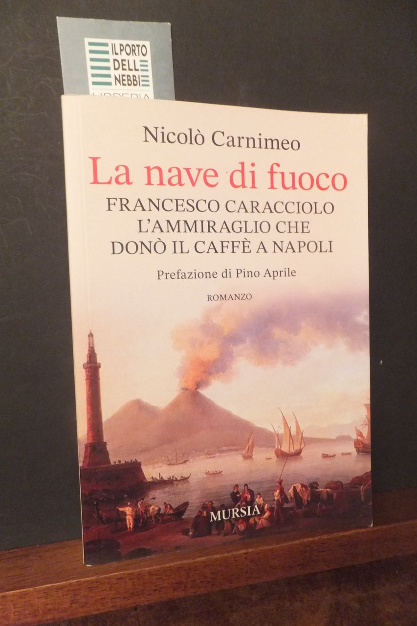 LA NAVE DI FUOCO