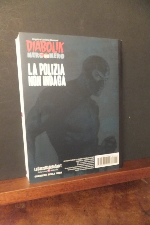 DIABOLIK LA POLIZIA NON INDAGA - NERO SU NERO N. …