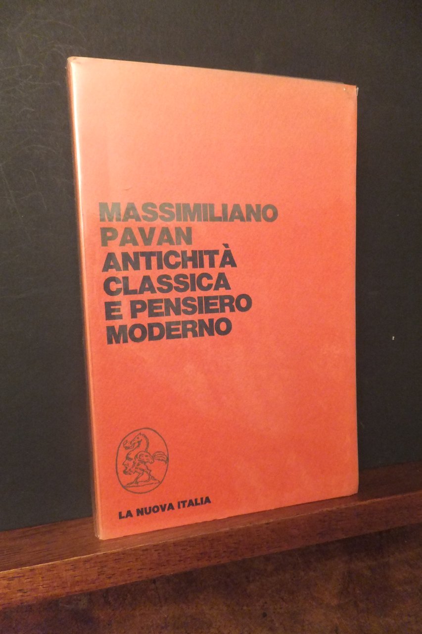 ANTICHITA' CLASSICA E PENSIERO MODERNO