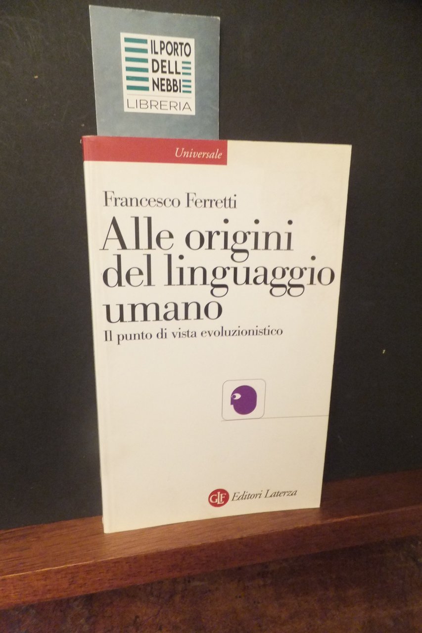 ALLE ORIGINI DEL LINGUAGGIO UMANO
