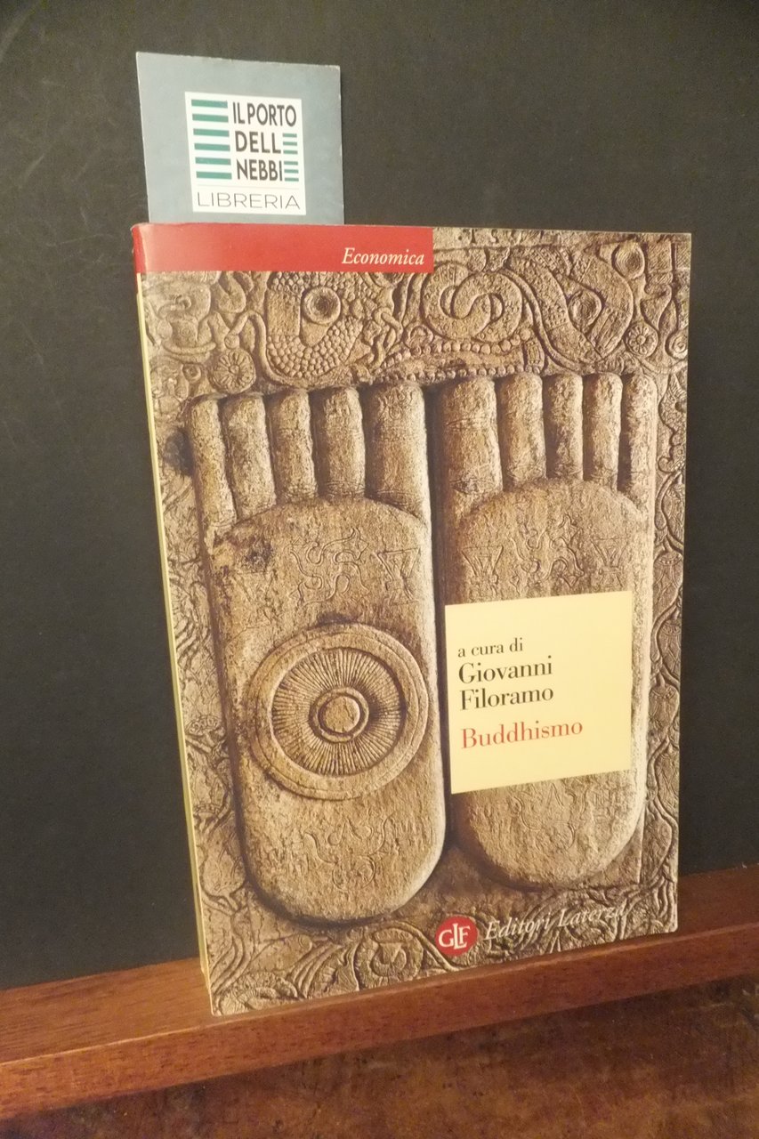 BUDDHISMO A CURA DI GIOVANNI FLORIANO LATERZA