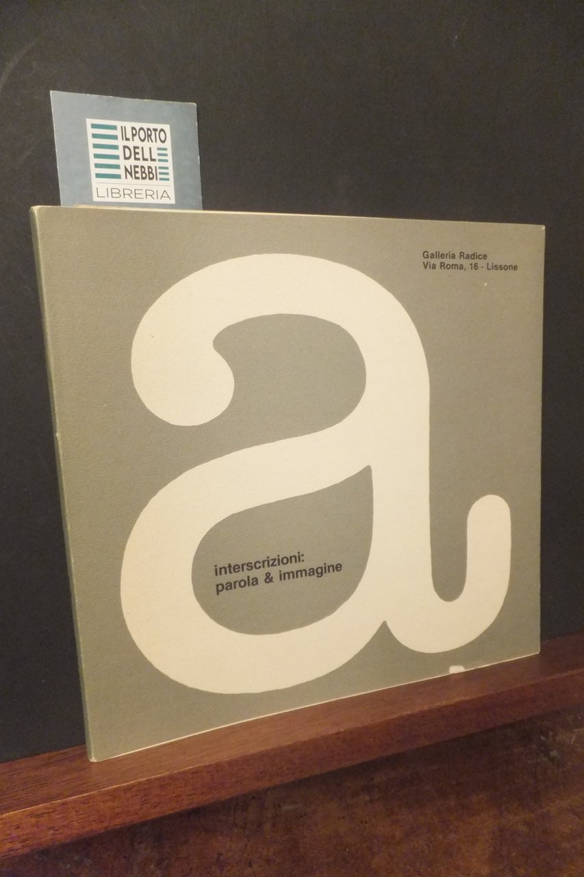 INTERSCRIZIONI PAROLA & IMMAGINE