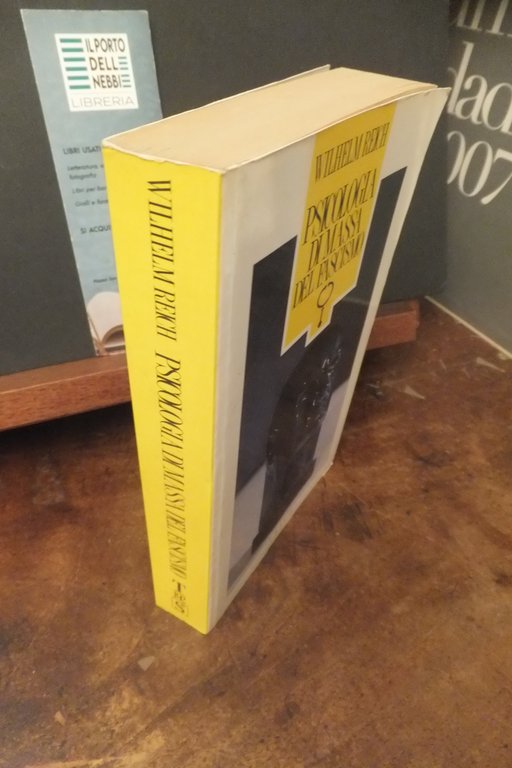 PSICOLOGIA DI MASSA DEL FASCISMO