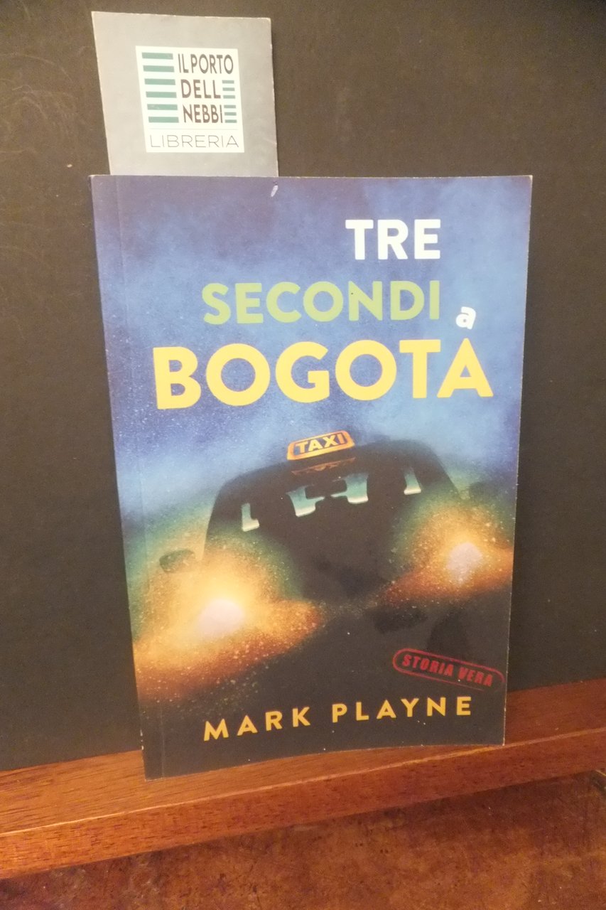TRE SECONDI A BOGOTÀ | Immagine principale