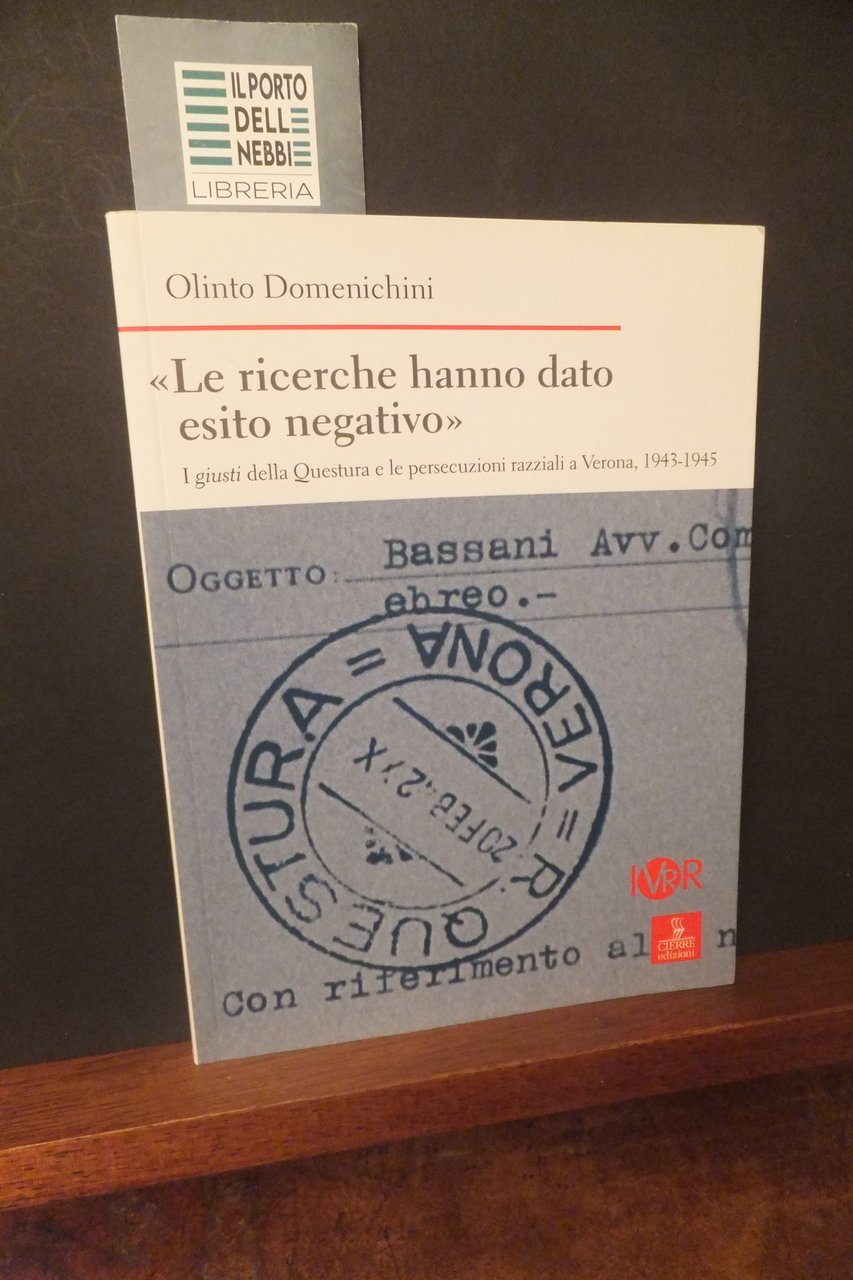 LE RICERCHE HANNO DATO ESITO NEGATIVO