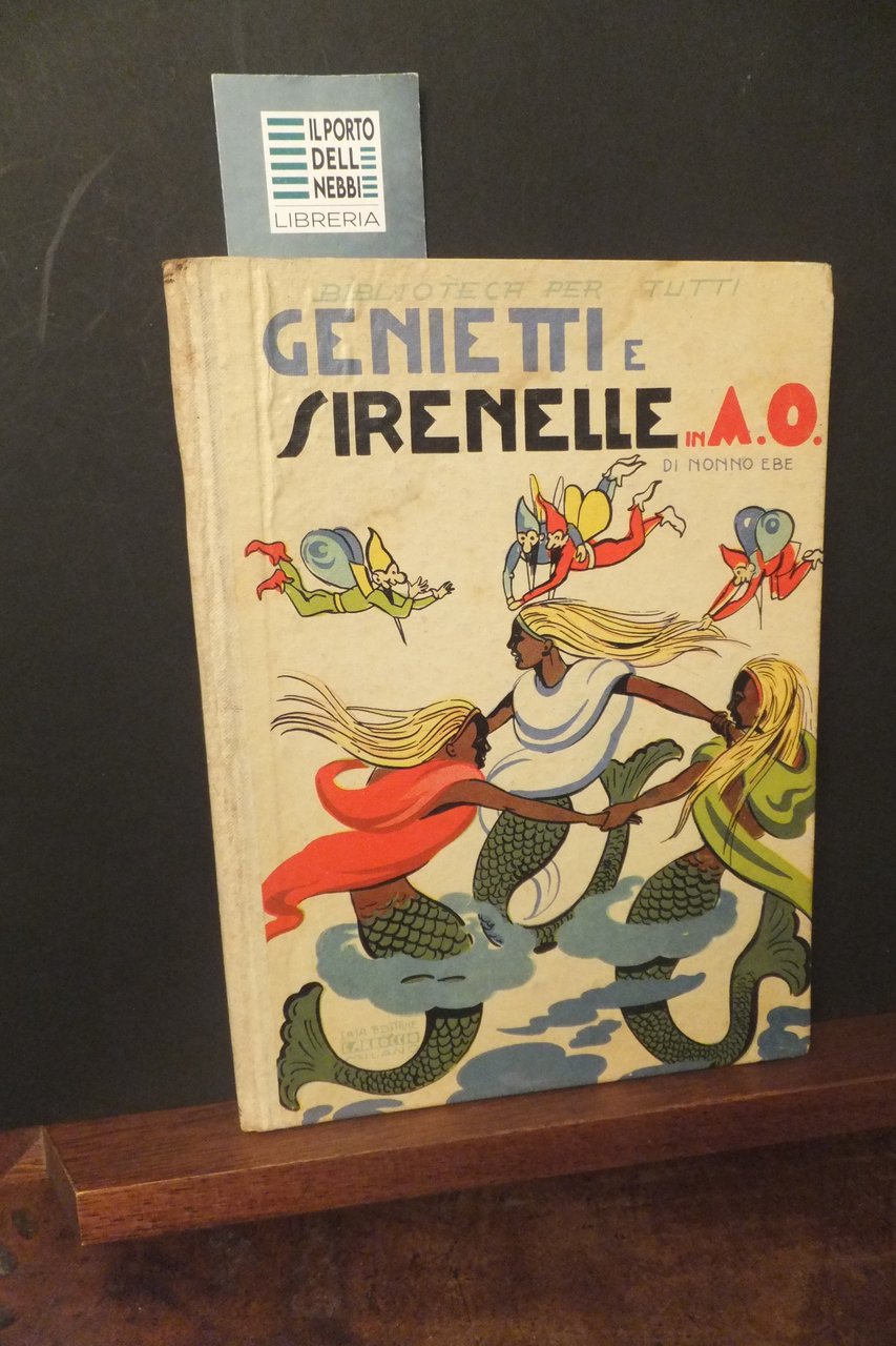 GENIETTI E SIRENELLE IN A.O DI NONNO EBE