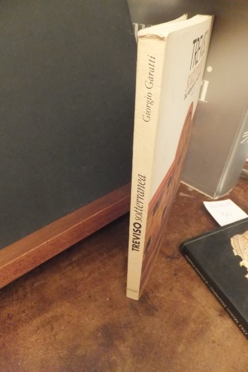 TREVISO SOTTERRANEA DAL MEDIOEVO AL RINASCIMENTO