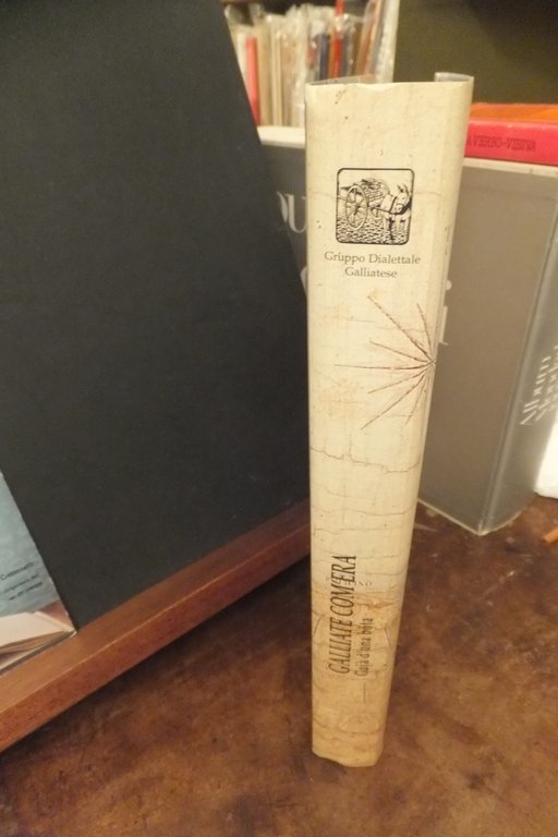 GALLIATE COM'ERA - GAJA D'UNA BOTA