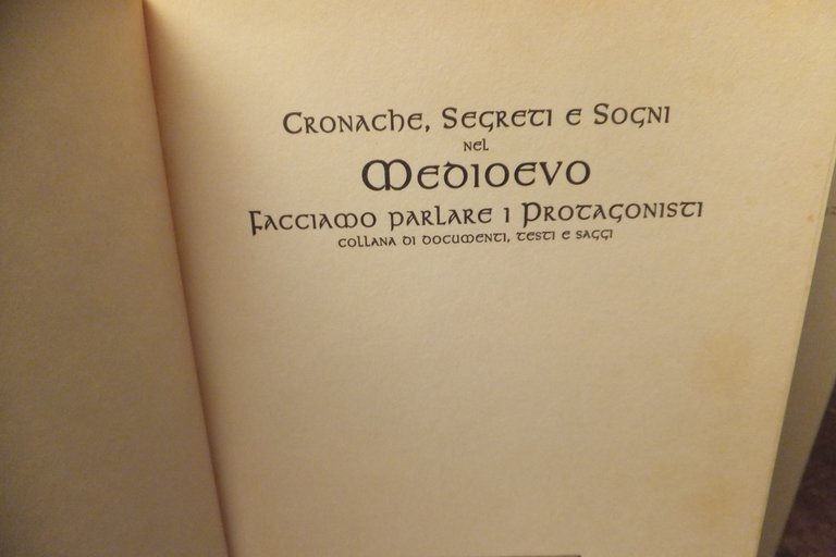 CRONACHE SEGRETI E SOGNI NEL MEDIOEVO