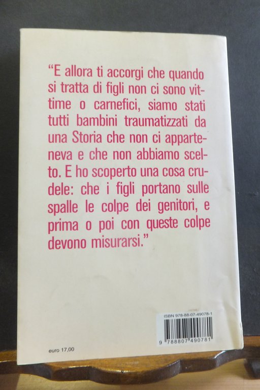 CON UN PIEDE IMPIGLIATO NELLA STORIA