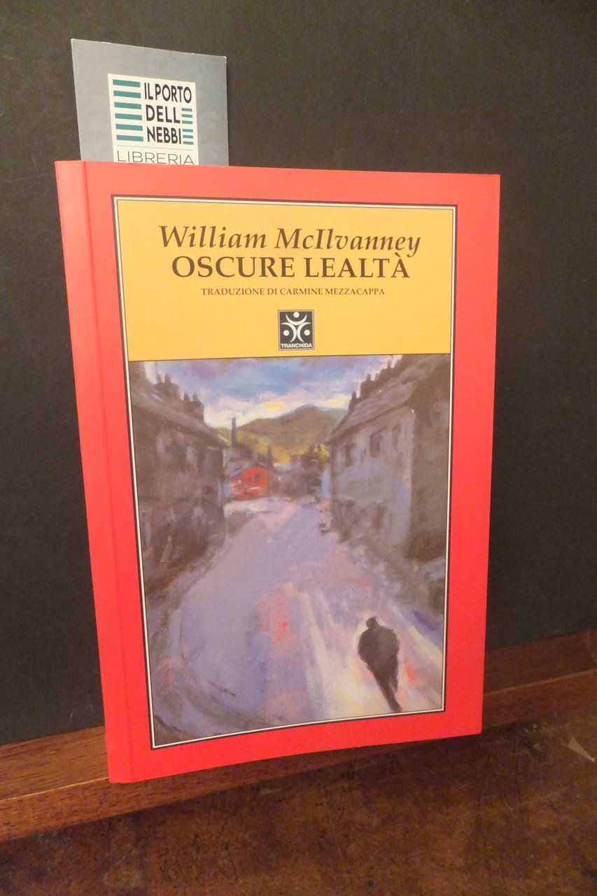 OSCURE LEALTÀ | Immagine principale