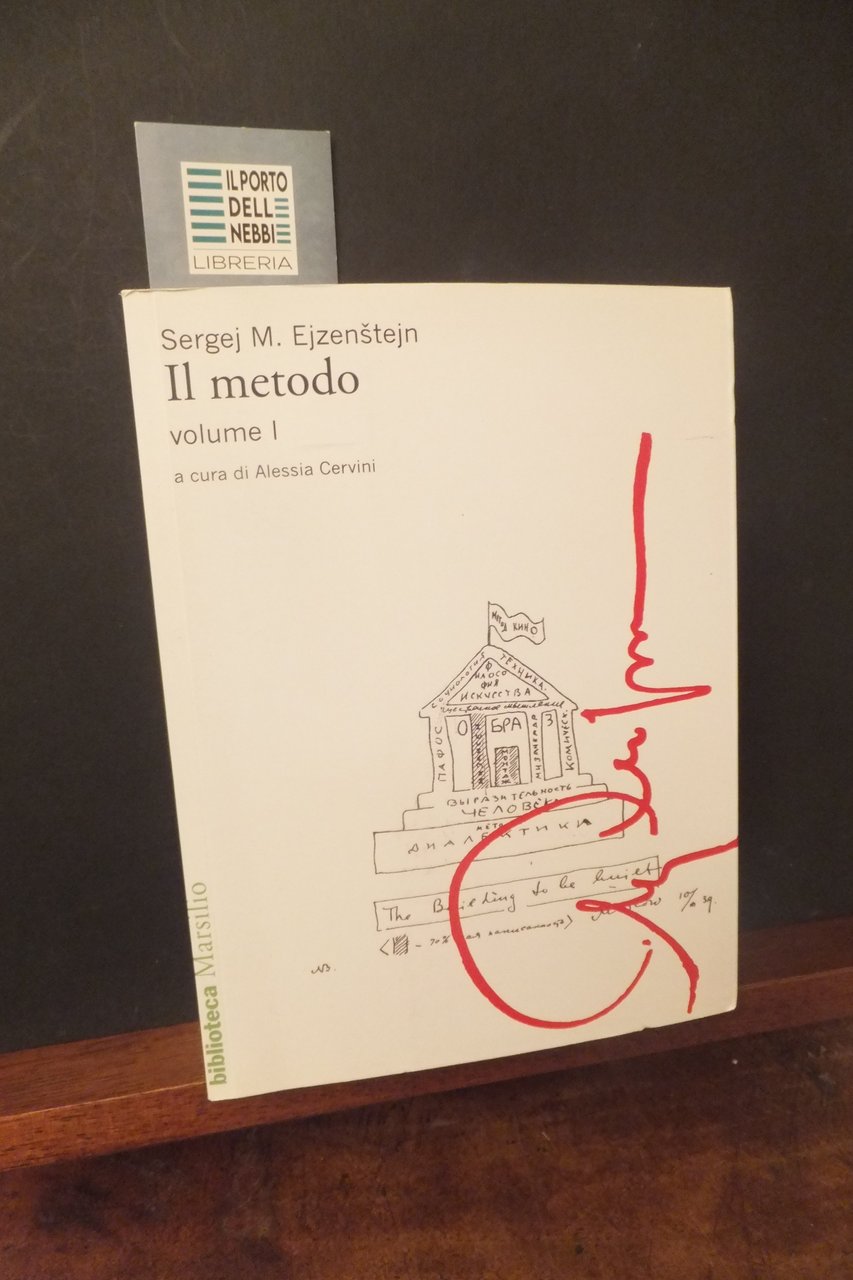 IL METODO VOLUME 1 SERGEJ EJZENSTEJN