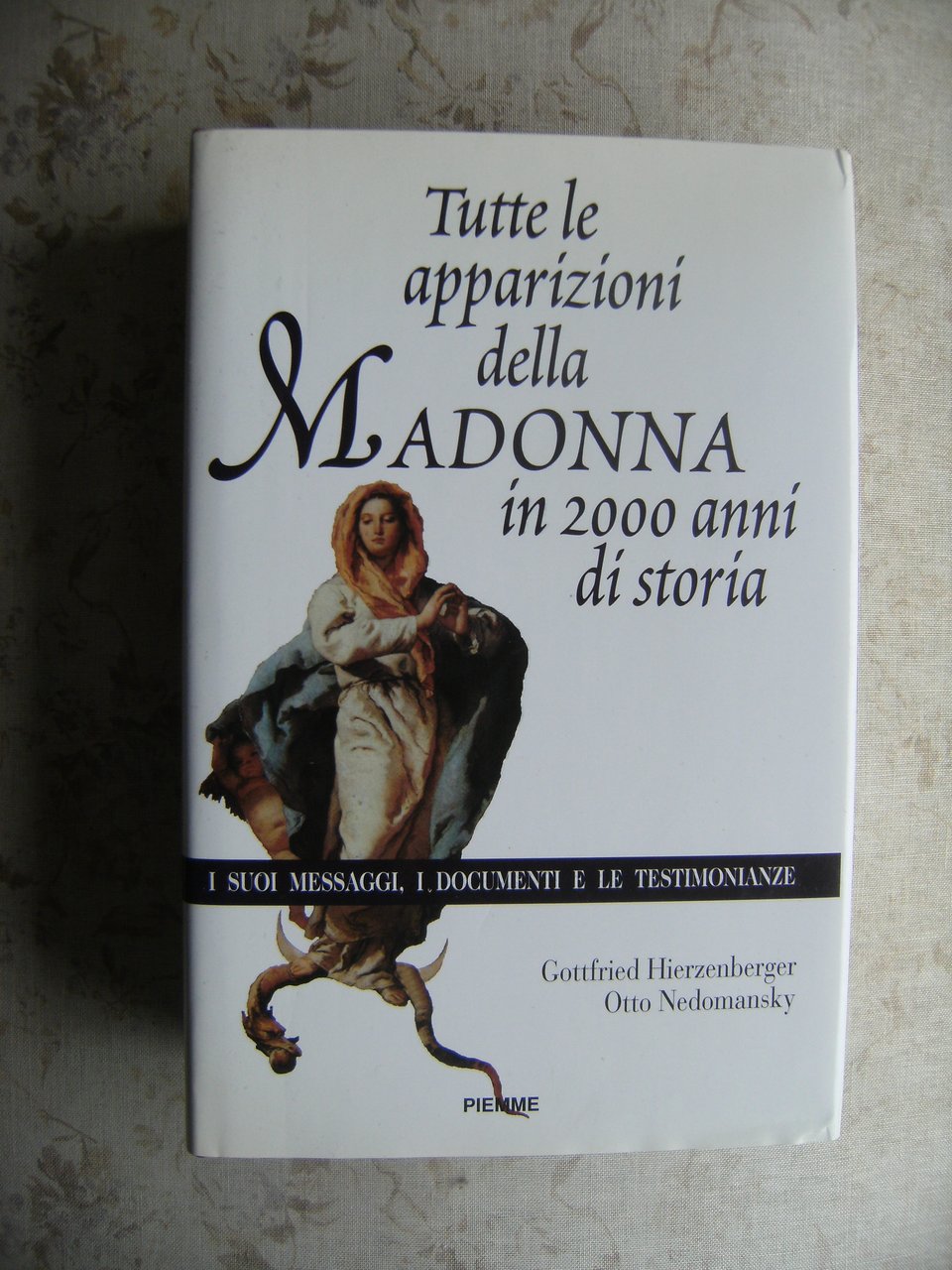 TUTTE LE APPARIZIONI DELLA MADONNA IN 2000 ANNI DI STORIA