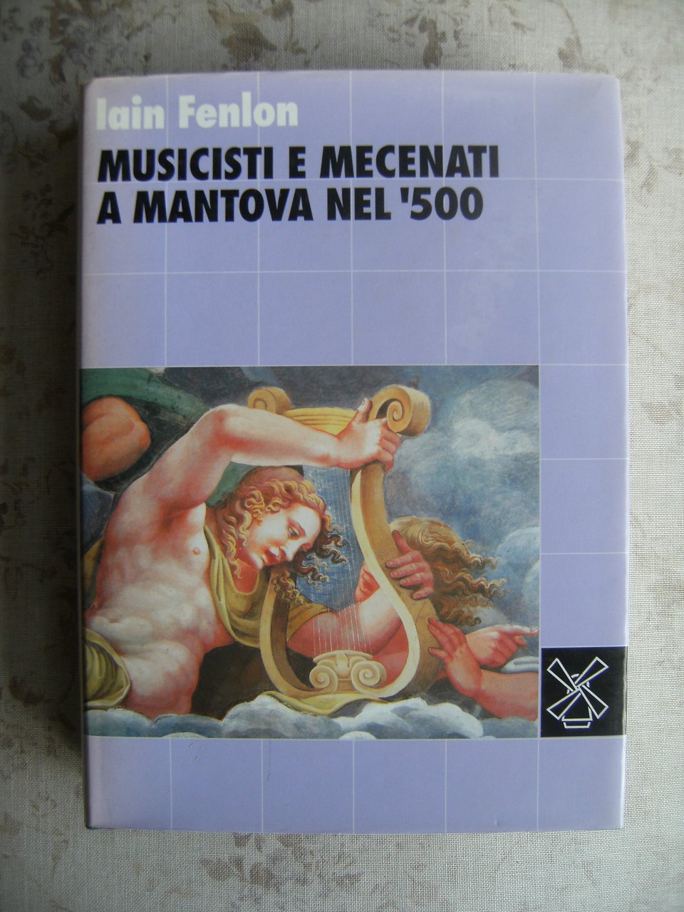 MUSICISTI E MECENATI A MANTOVA NEL '500