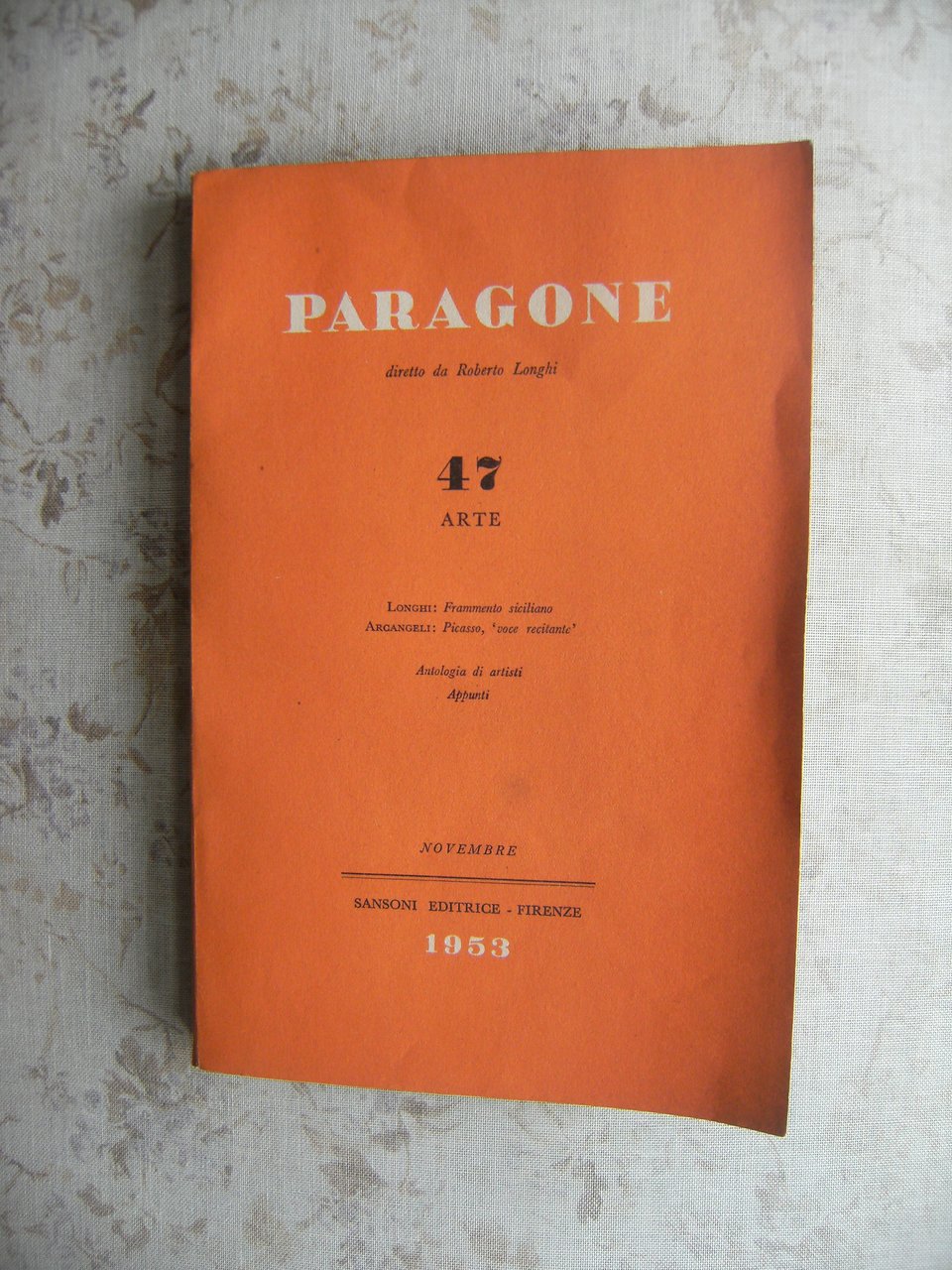 PARAGONE 47 - MENSILE DI ARTE FIGURATIVA - ANNO IV