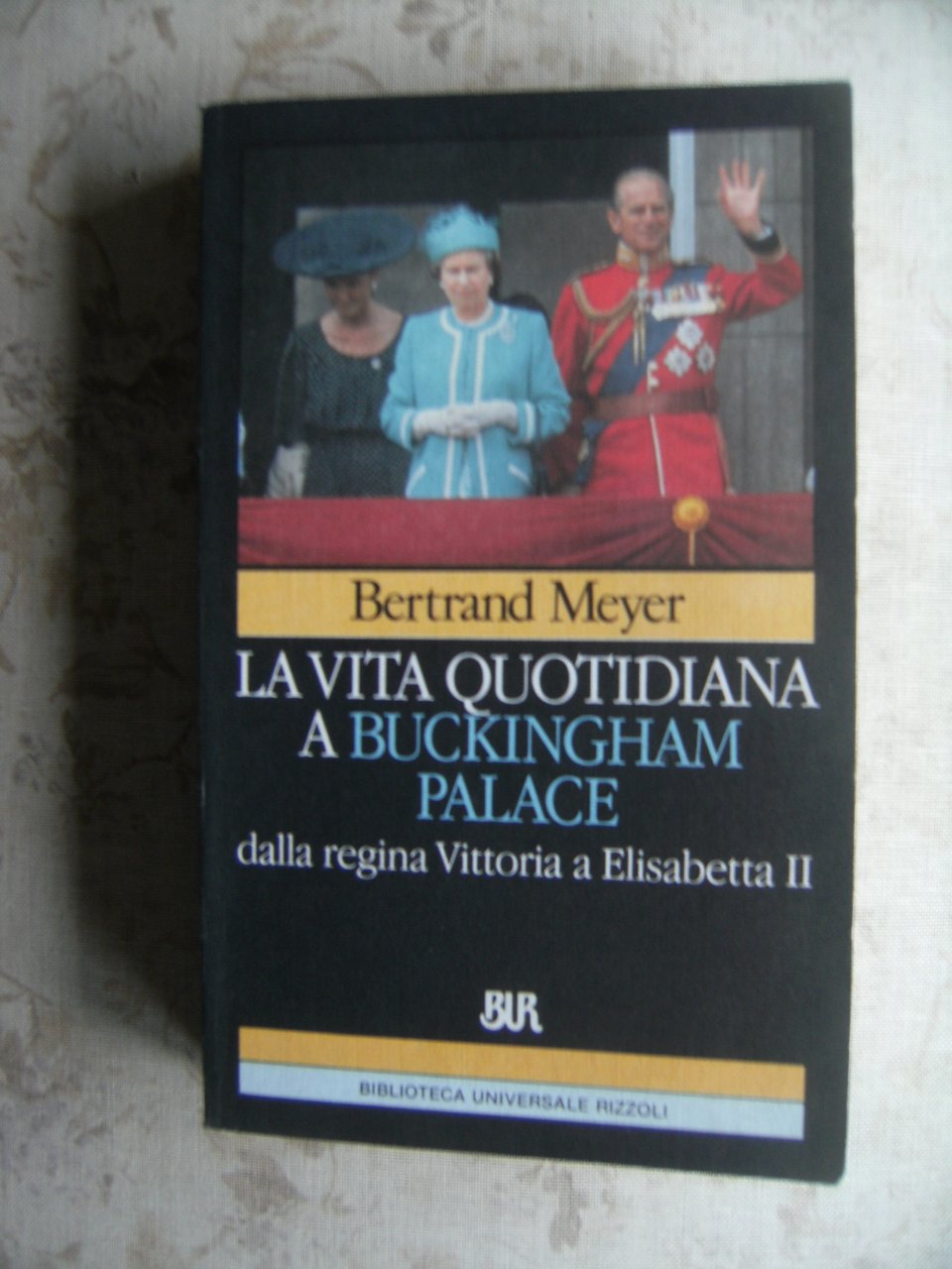 LA VITA QUOTIDIANA A BUCKINGHAM PALACE DALLA REGINA VITTORIA A …