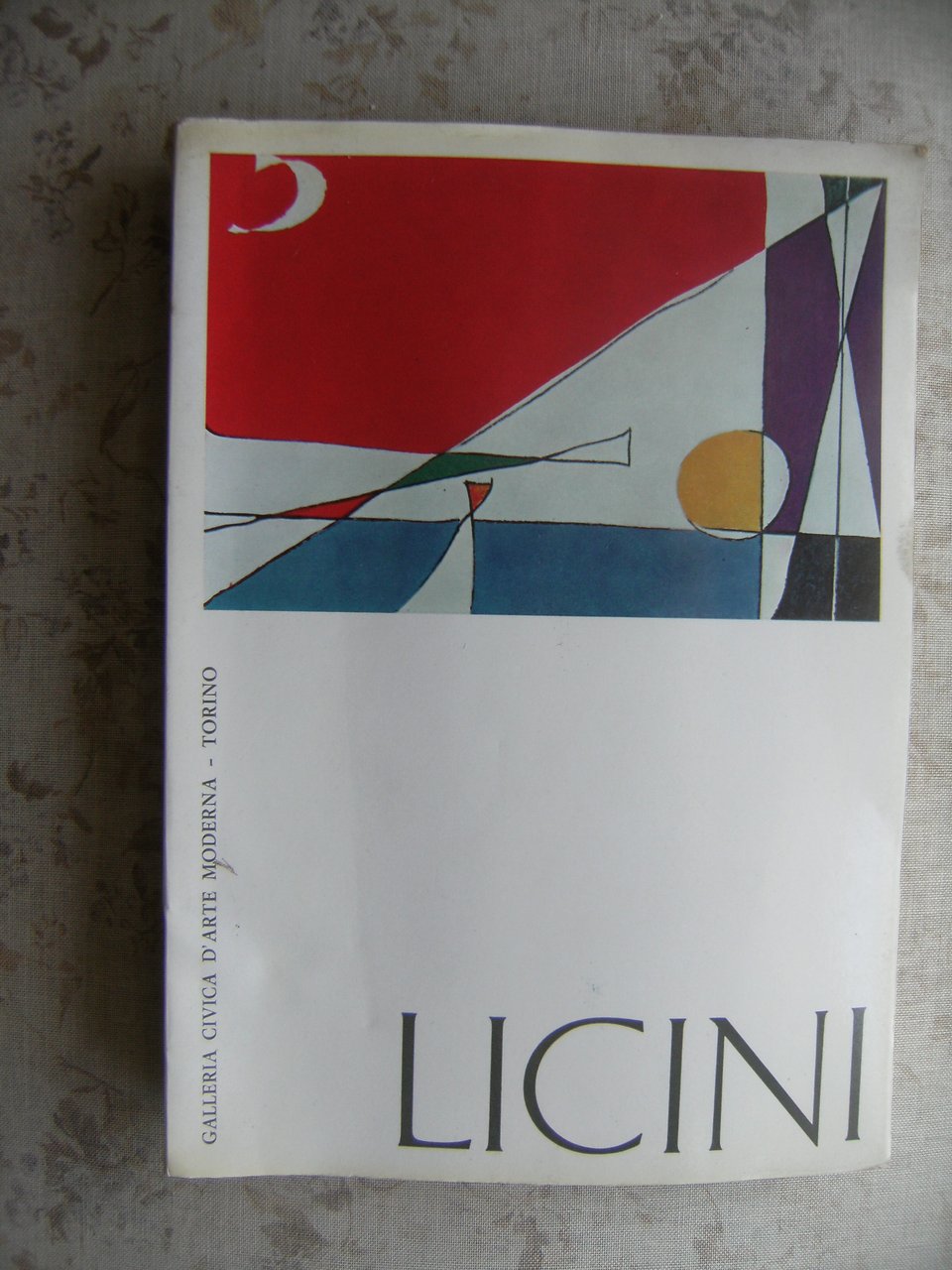 OSVALDO LICINI - TORINO, GALLERIA CIVICA D'ARTE MODERNA 23 OTTOBRE …