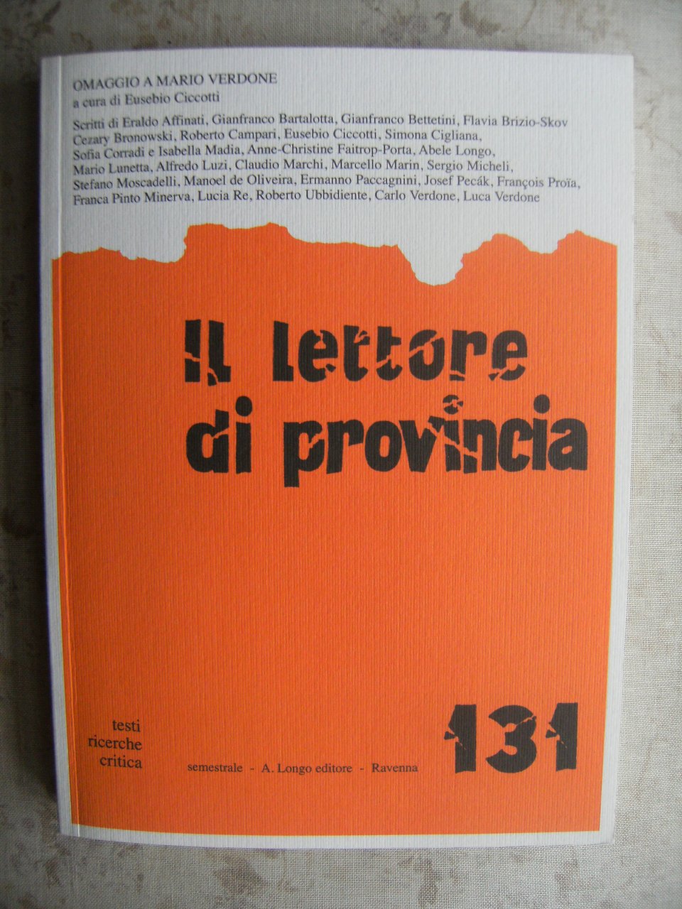 IL LETTORE DI PROVINCIA N. 131 - OMAGGIO A CARLO …