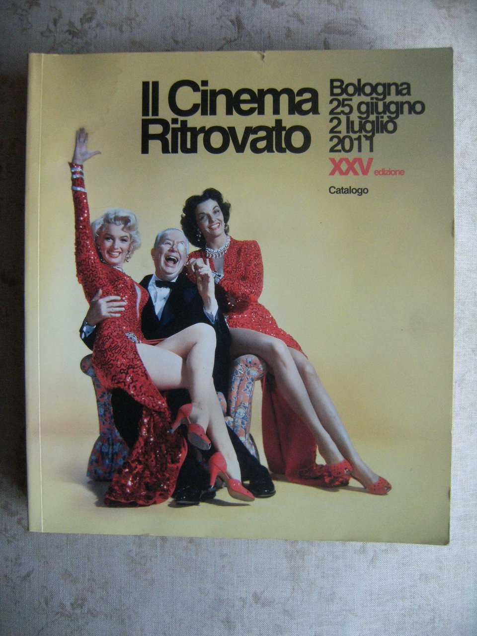 IL CINEMA RITROVATO. BOLOGNA 25 GIUGNO 2 LUGLIO 2011