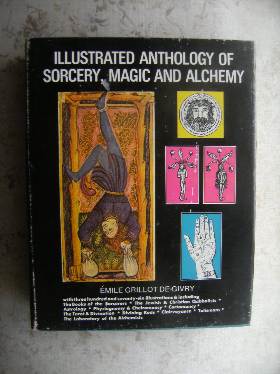 THE ILLUSTRATED ANTHOLOGY OF SORCERY, MAGIC AND ALCHEMY