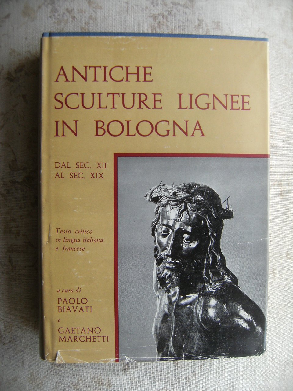 ANTICHE SCULTURE LIGNEE IN BOLOGNA DAL SEC. XII AL SEC. …