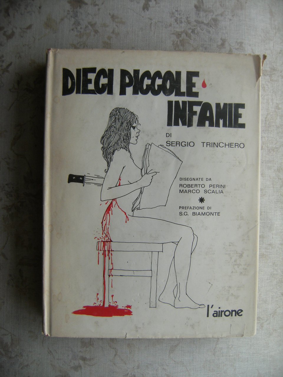 DIECI PICCOLE INFAMIE