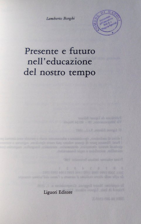 PRESENTE E FUTURO NELL'EDUCAZIONE DEL NOSTRO TEMPO