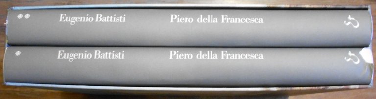 Piero della Francesca. L'opera completa. Nuova edizione riveduta ed aggiornata …