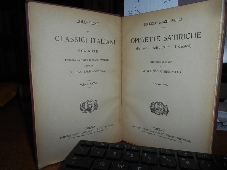 MACHIAVELLI Niccolò. OPERETTE SATIRICHE (Belfagor-L' Asino d' Oro-I Capitoli).