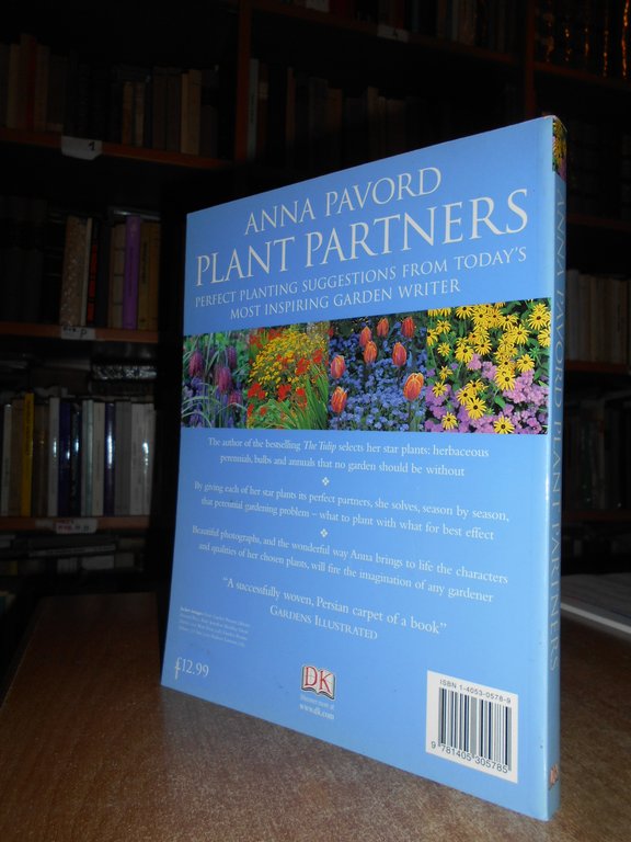 PLANT PARTNERS creative plant combinations. ANNA PAVORD 2001