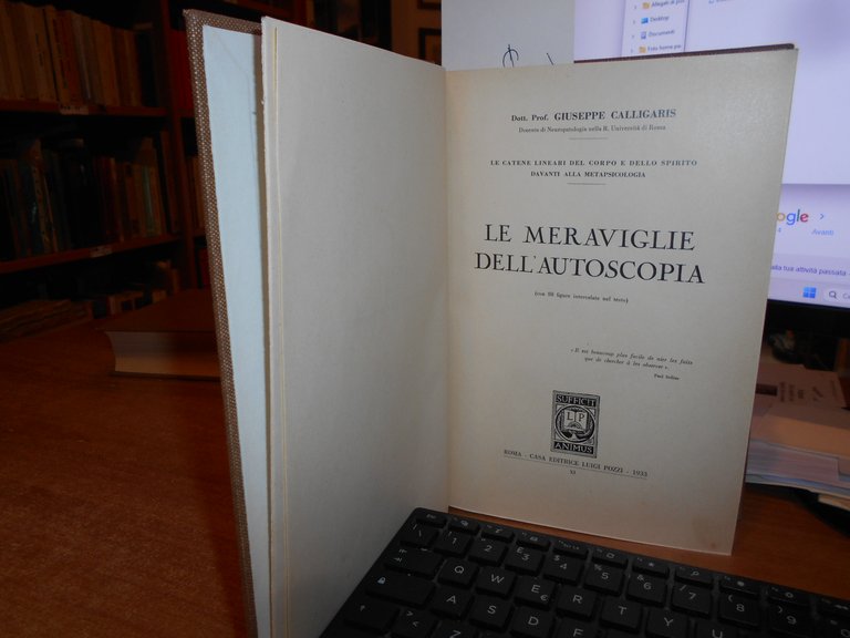 Le Meraviglie dell' Autoscopia. Spirito/Metapsicologia...GIUSEPPE CALLIGARIS 1933