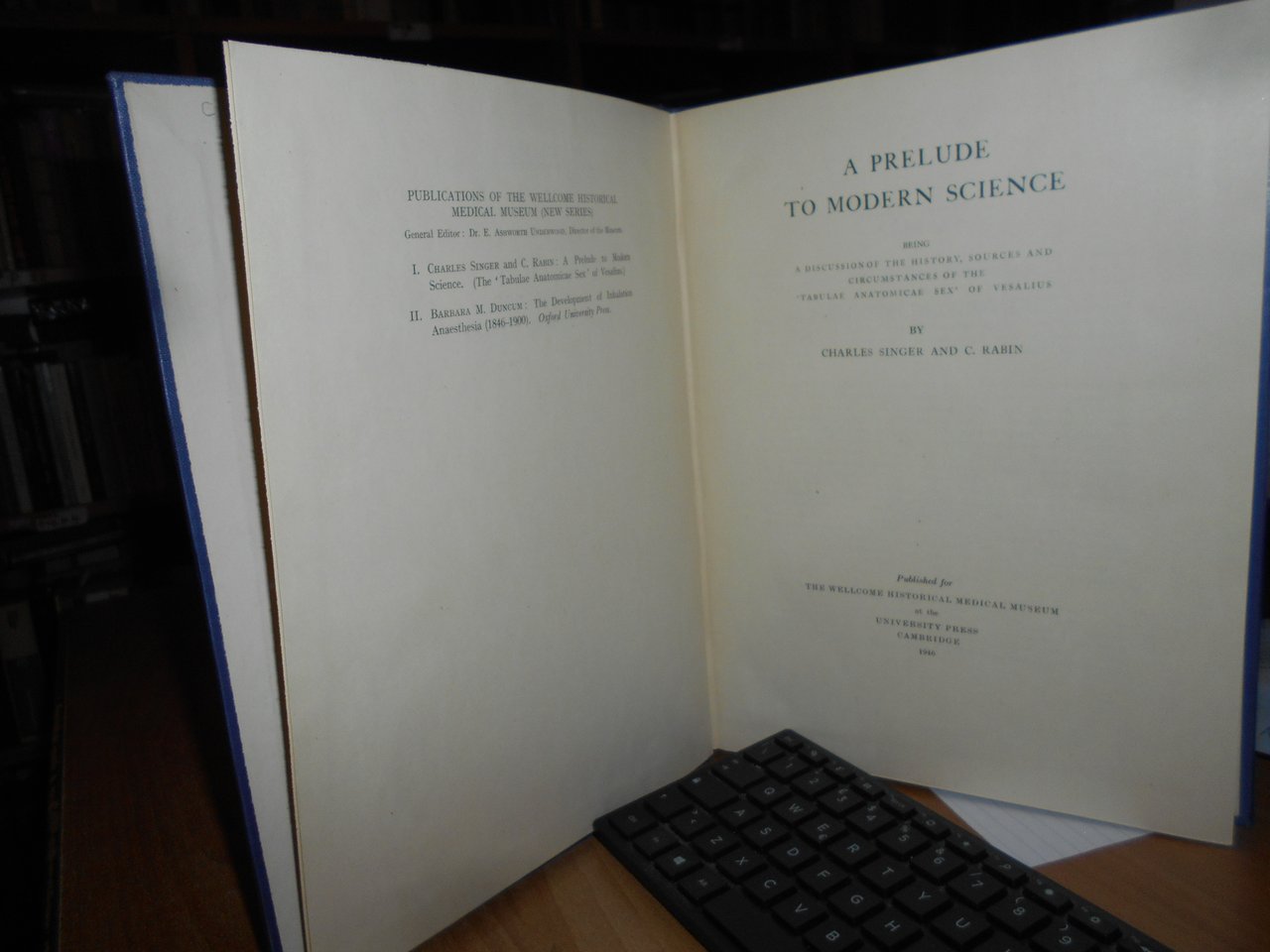 A PRELUDE TO MODERN SCIENCE... VESALIUS... CHARLES SINGER and C. …