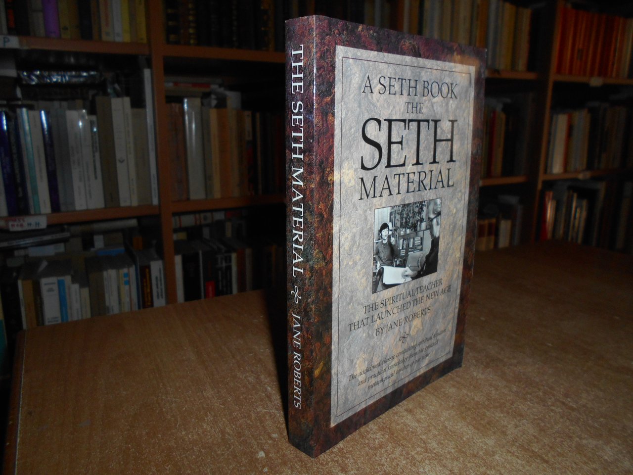 A Seth Book the SETH Material The Spiritual Teacher... JANE …