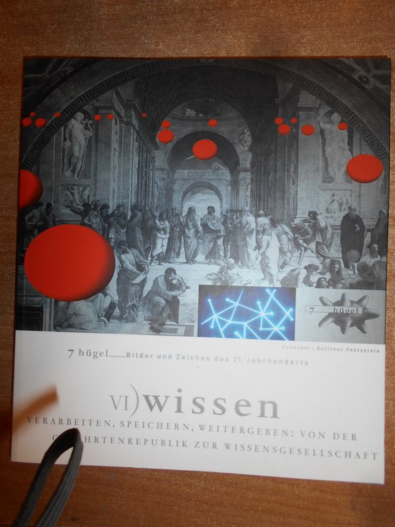 AA.VV. KERN. DSCHUNGEL. WELTRAUM. ZIVILISATION. GLAUBEN. WISSEN. Träumen 2000