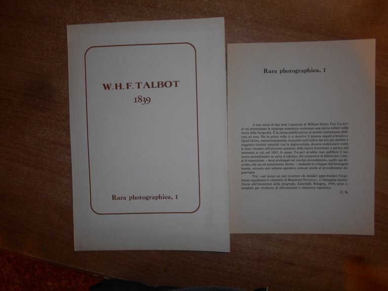 (Fotografia) W.H.F. TALBOT 1839 Rara Photographica, I ristampa Forni, 1980