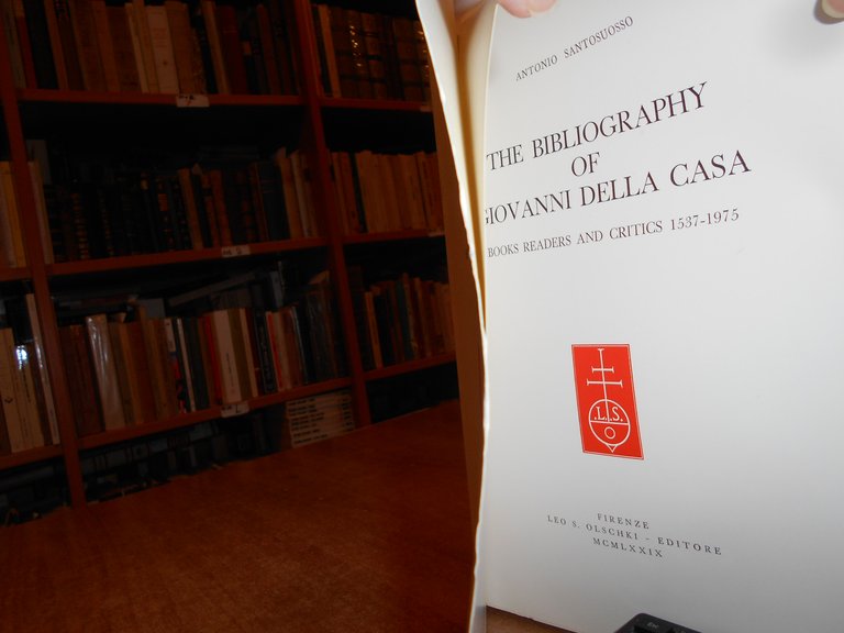 The Bibliography of Giovanni Della Casa... ANTONIO SANTOSUOSSO 1979