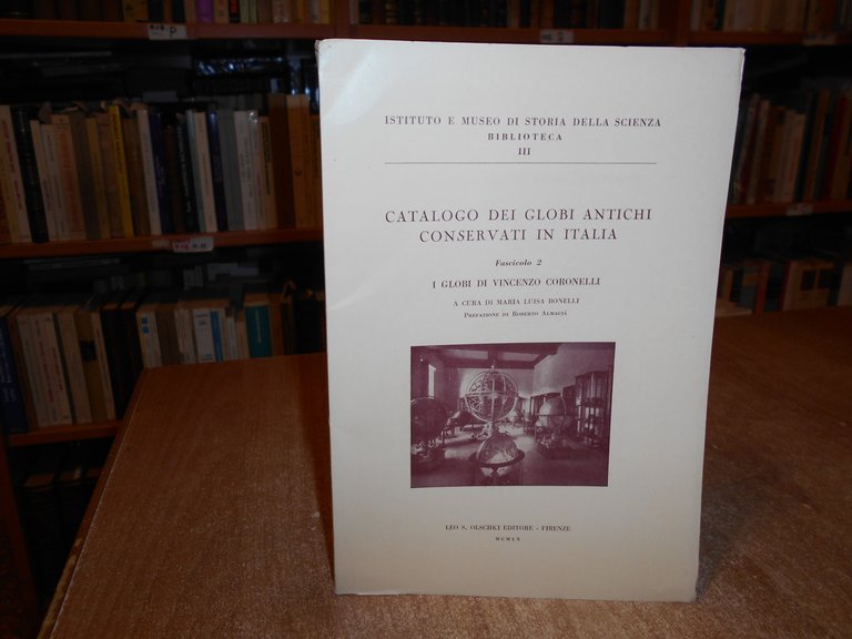 Catalogo dei Globi Antichi conservati in Italia. Fasc. 2 Maria …