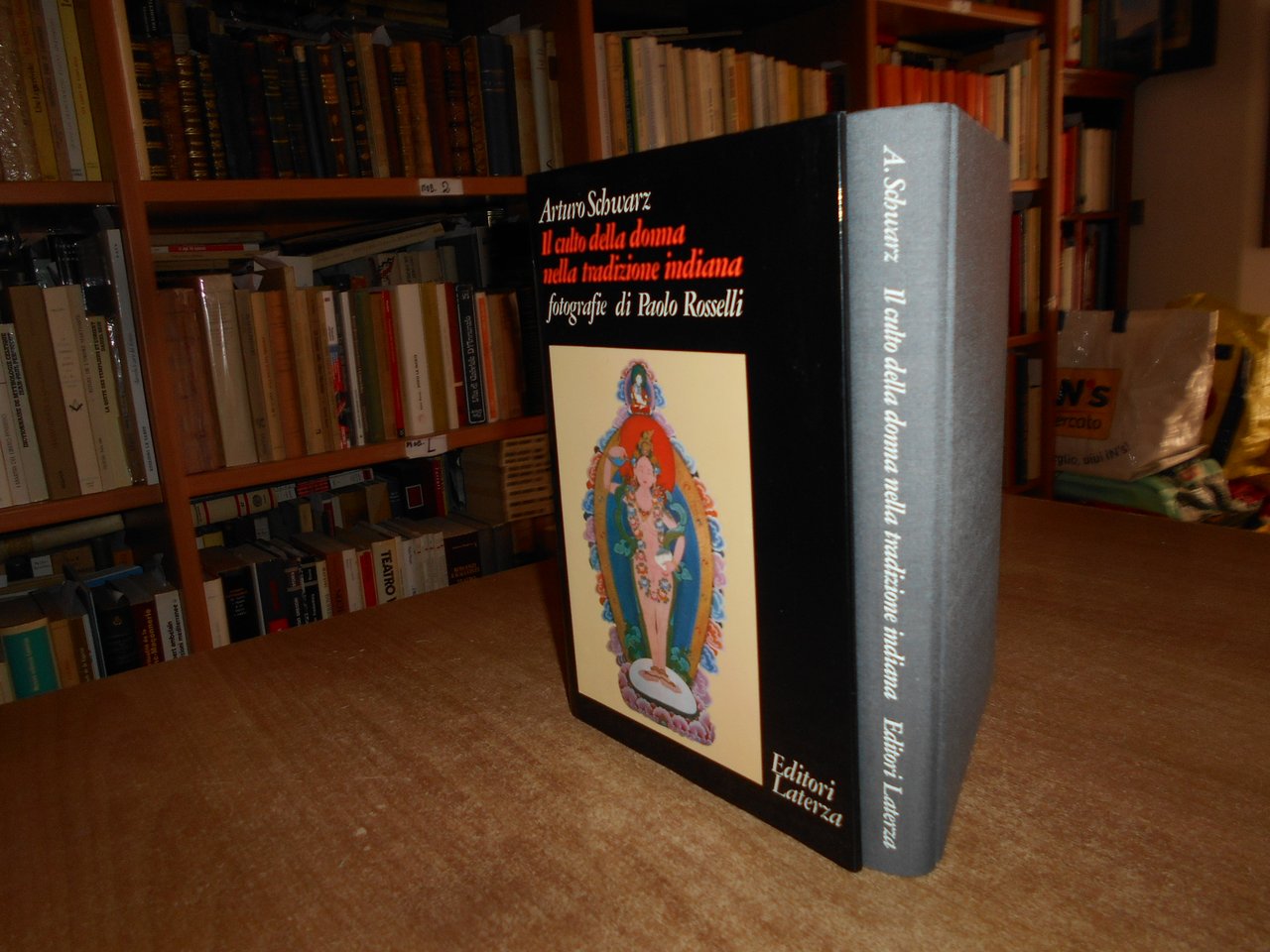 Il Culto della donna nella tradizione indiana. ARTURO SCHWARZ 1983