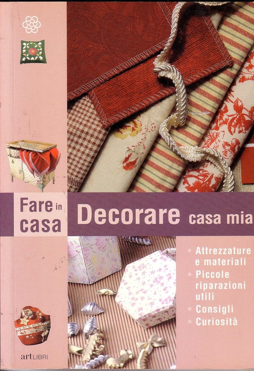 Decorare casa mia