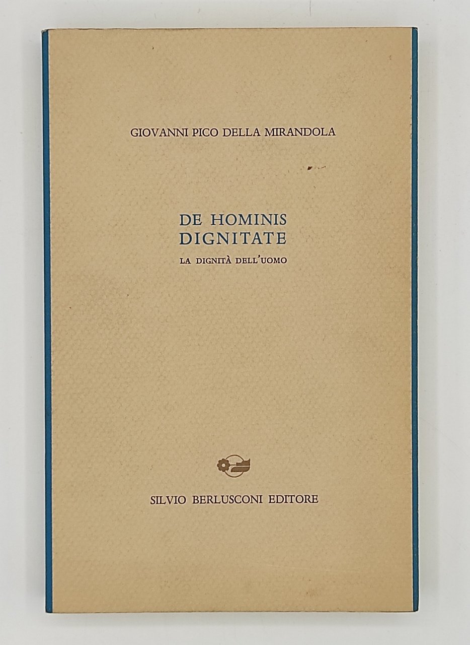 De Hominis Dignitate. La dignità dell'uomo.