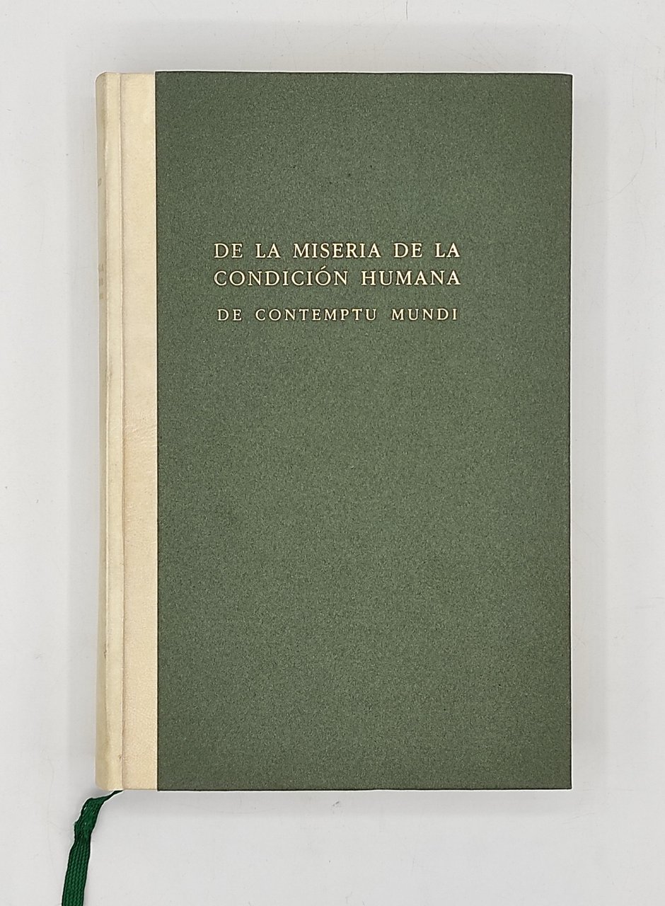 De la miseria de la condicion humana. De contemptu mundi